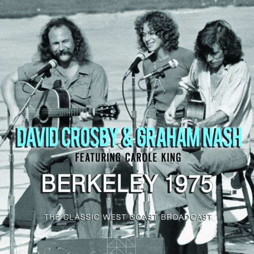 David Crosby and Graham Nash - Berkeley 1975 (2020)