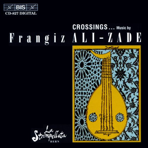 Frangiz Ali-zade, Bengi lspir, La Strimpellata Bern - Frangiz Ali-zade: Crossings... (1997)