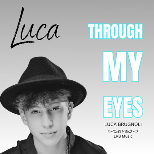 Luca Brugnoli - Through My Eyes (2024) [Hi-Res]