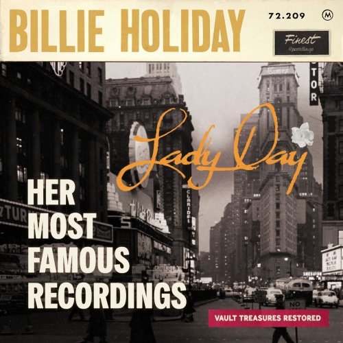 Billie Holiday - Her Most Famous Recordings (Digitally Restored) (2024)