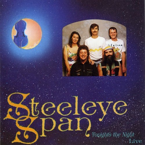 Steeleye Span - Tonight's The Night...Live (1992) Flac