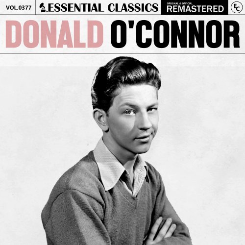 Donald O'Connor - Essential Classics, Vol. 377: Donald O'Connor (2024)