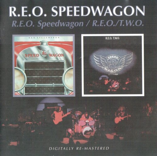 REO Speedwagon - R.E.O. Speedwagon (1971) & R.E.O. T.W.O. (1972) [2007]