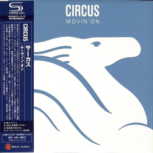 Circus - Movin' On (1977) [2022 Japanese Edition]