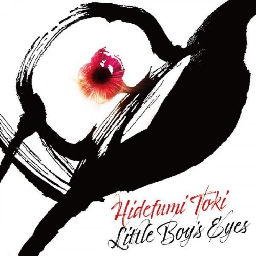 Hidefumi Toki - Little Boy's Eyes (2021)