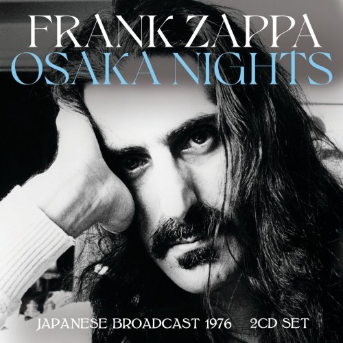 Frank Zappa - Osaka Nights (2023)