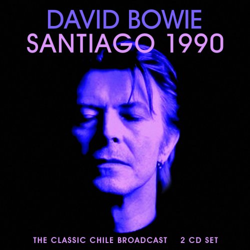 David Bowie - Santiago 1990 (2022)