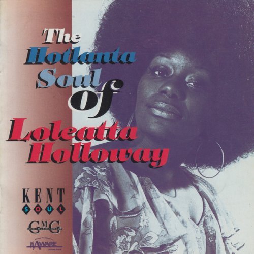 Loleatta Holloway - The Hotlanta Soul of Loleatta Holloway (2011) Flac