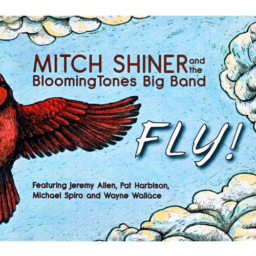 Mitch Shiner - Fly! (2014)