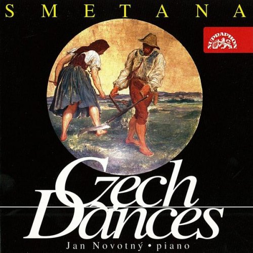 Jan Novotny - Smetana: Czech dances & Six Characteristic Pieces (1996)