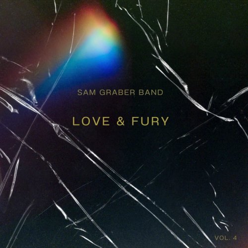 Sam Graber Band - Love & Fury (2024)