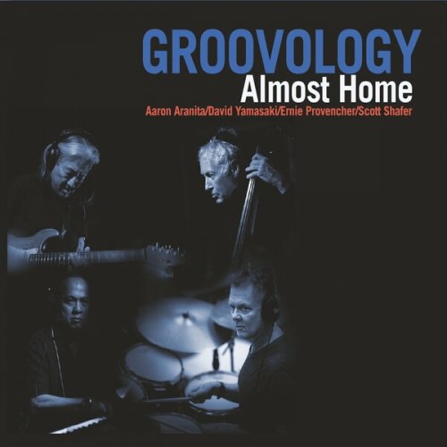 Groovology - Almost Home (2025)