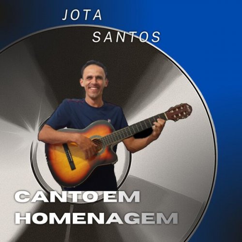 Jota Santos - Canto em Homenagem (2025)