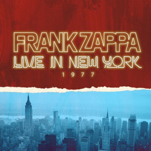 Frank Zappa - Frank Zappa: Live in New York 1977 (Live) (2023) [Hi-Res]