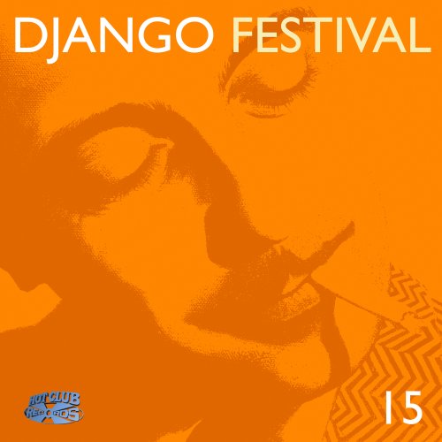 VA - Django Festival 15 (2025) Hi Res