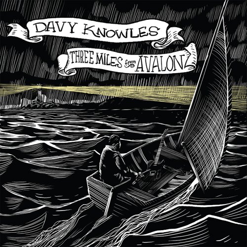 Davy Knowles - Three Miles from Avalon (2016)