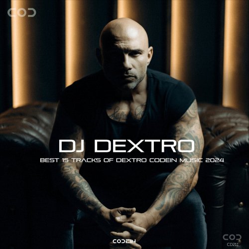 DJ Dextro - Best 15 tracks of Dextro Codein Music 2024 (2025)