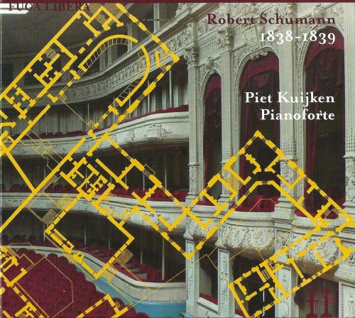 Piet Kuijken - Schumann: Piano works '1838-1839' (2010) CD-Rip