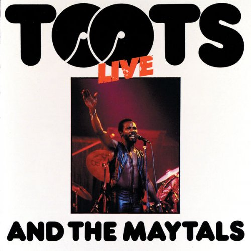 Toots and The Maytals - Live (Live At Hammersmith Palais, London / 1980) (1980)