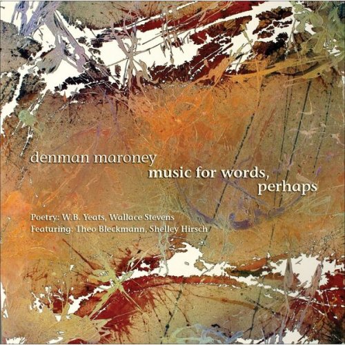 Shelley Hirsch - Maroney: Music for Words, Perhaps (2010)