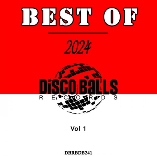 VA - Best Of Disco Balls Records 2024, Vol 1 (2025)