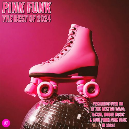 VA - Pink Funk The Best Of 2024 (2025)