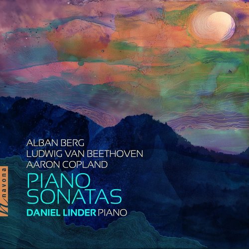 Daniel Linder - Berg, Beethoven & Copland: Piano Sonatas (2025) [Hi-Res]