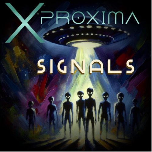 X Proxima - Signals (2025)