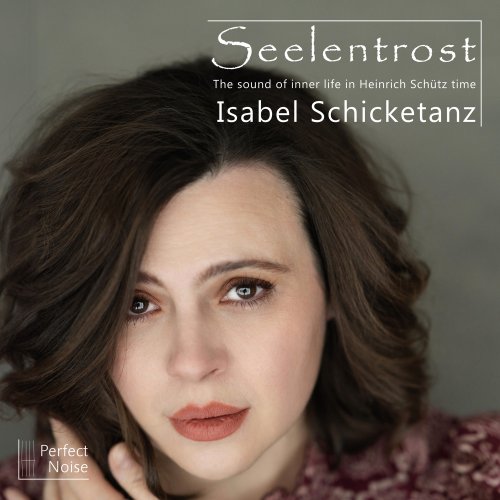 Isabel Schicketanz - Seelentrost (2025) [Hi-Res]