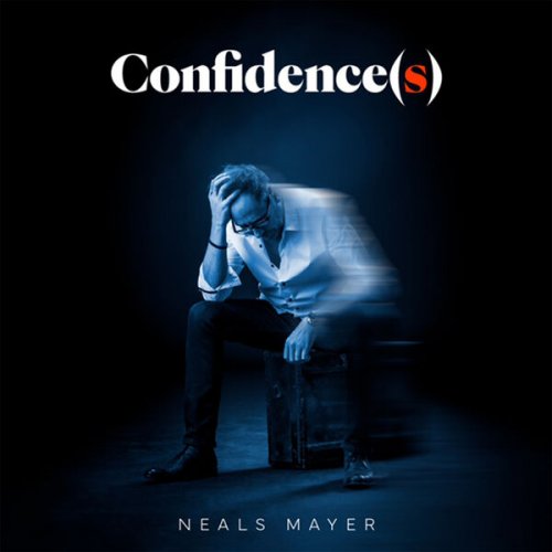 Neals Mayer - Confidence(s) (2025) Hi-Res