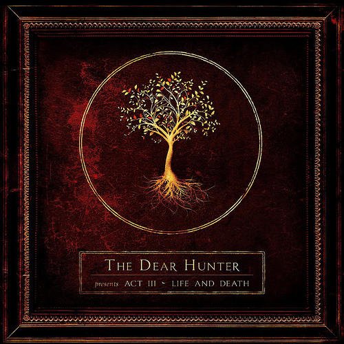 The Dear Hunter - Act III : Life And Death (Limited Deluxe Ed.) (2009)