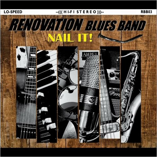 Renovation Blues Band - Nail It! (2025)