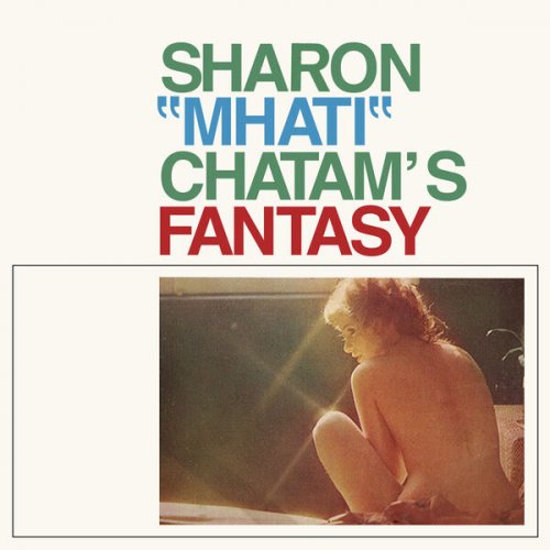 Sharon "Mhati" Chatam - Fantasy (1973) [Hi-Res]