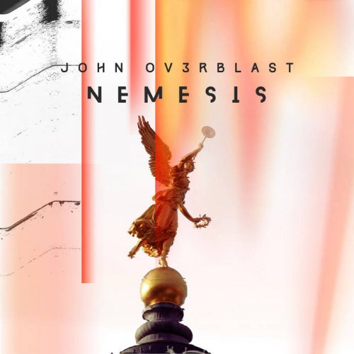 John Ov3rblast - Nemesis (2025)