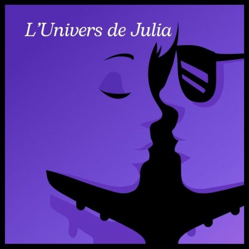 L'univers De Julia - L'Univers de Julia (2025)