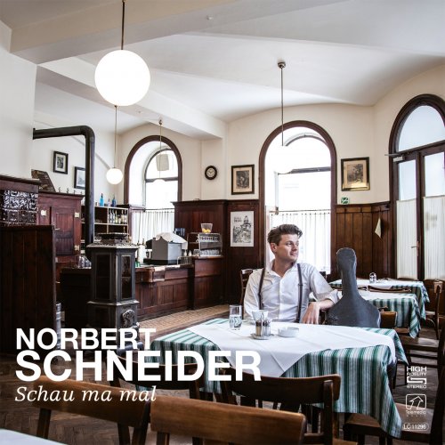 Norbert Schneider - Schau ma mal (2013)