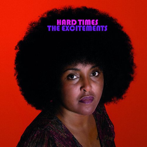 The Excitements - Hard Times (2025) [Hi-Res]