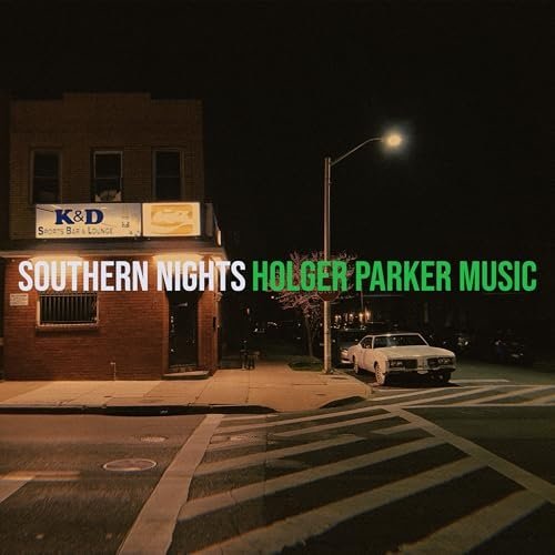 Holger Parker Music - Southern Nights (2025)