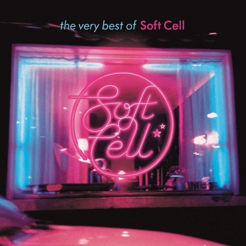 Soft Cell - The Very Best Of Soft Cell (2002)