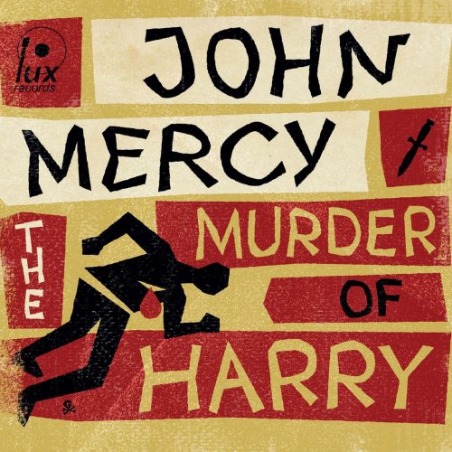 John Mercy - The Murder Of Harry (2023)