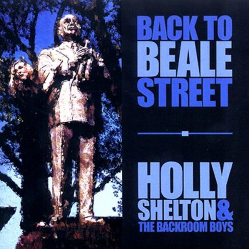 Holly Shelton - Back To Beale Street (2003)