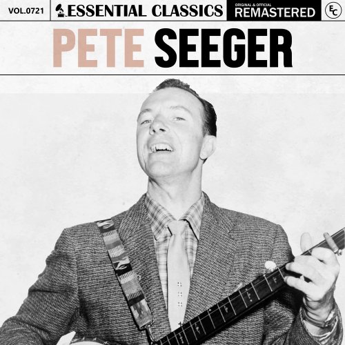 Pete Seeger - Essential Classics, Vol. 721 (2025)