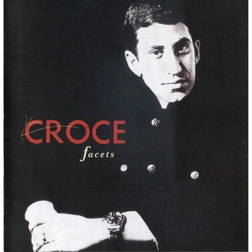 Jim Croce - Facets (1966)