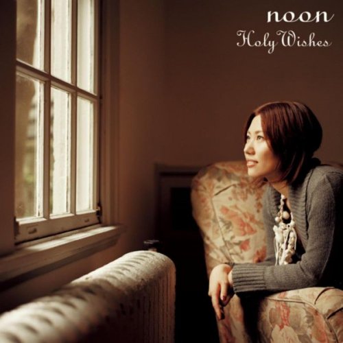 Noon - Holy Wishes (2006)