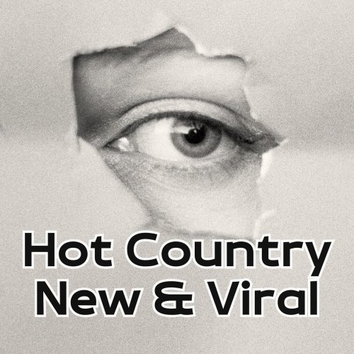 VA - Hot Country New & Viral (2025)