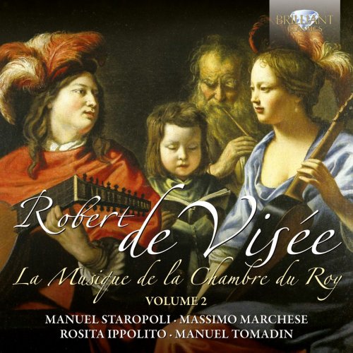 Robert de Visée - La Musique de la Chambre du Roy Vol. 2 (2013)