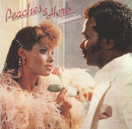 Peaches & Herb - Remember (1983/2013)