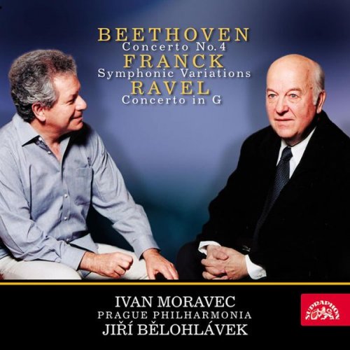 Ivan Moravec, Prague Philharmonia, Jirí Belohlávek - Beethoven, Franck, Ravel (2004)