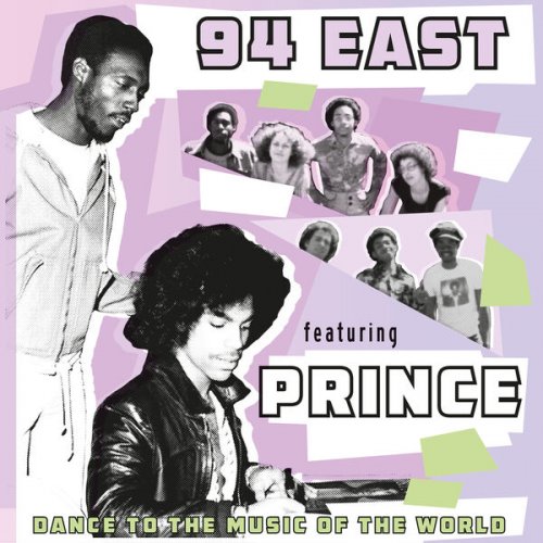 94 East, Prince - Dance To The Music Of The World (2024)