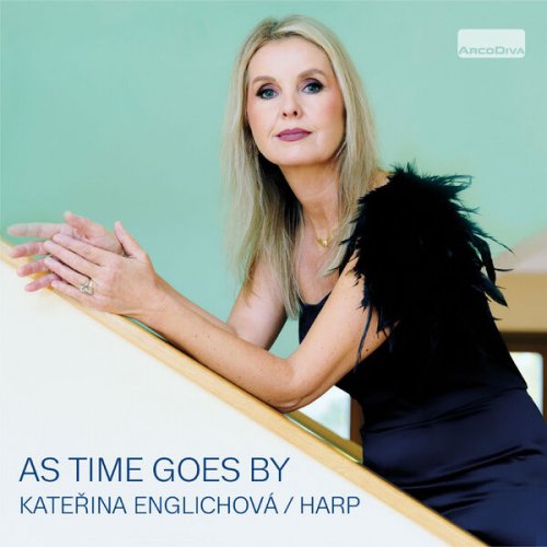 Katerina Englichova - As Time Goes By (2024)